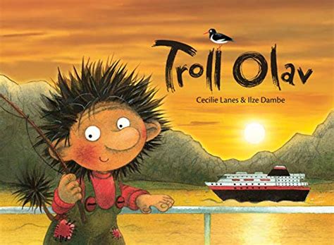 Troll Olav: The Adventures of Troll Olav eBook : Lanes, Cecilie, Dambe ...