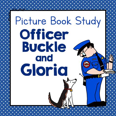 "Officer Buckle and Gloria" | Picture Book Study by Teach Simple
