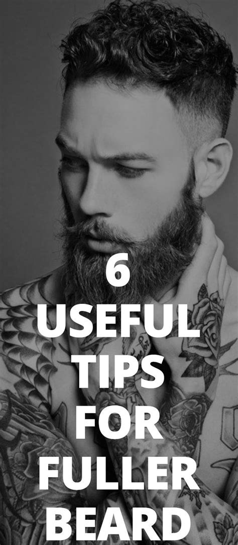 Fuller Beard - 6 Proven Tips For Growing a Fuller Beard!