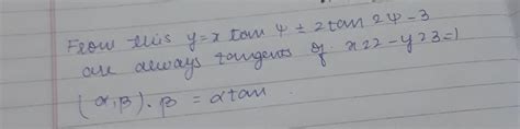 If the tangents drawn from a point on the parabola x square minus y ...