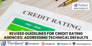 Revised Guidelines for Credit Rating Agencies: Addressing Technical ...