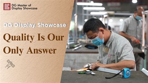 DG Display Showcase · Quality Is Our Only Answer | DG Display Showcase
