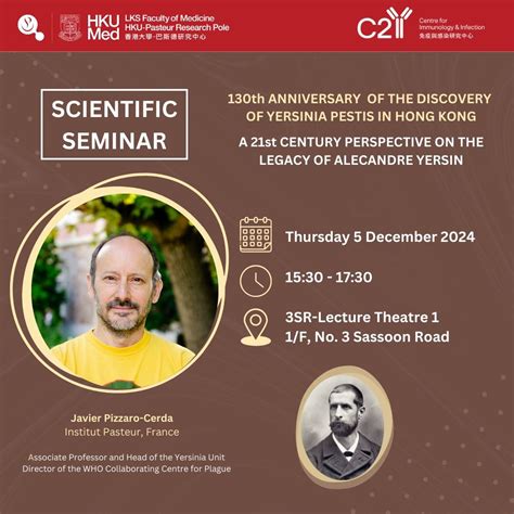 HKU-Pasteur Research Pole and Centre for Immunology & Infection - C2i will jointly organise a ...