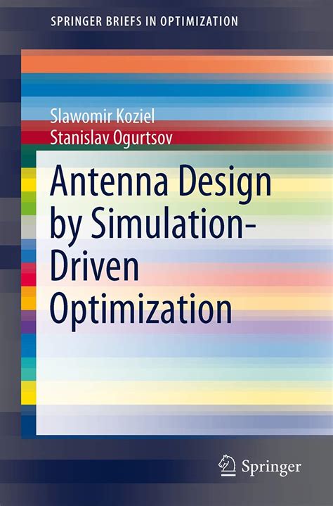 Buy Antenna Design by Simulation-Driven Optimization (SpringerBriefs in ...