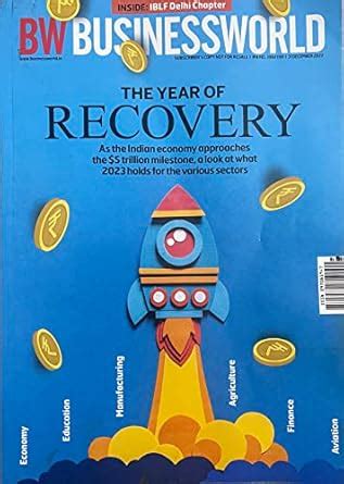 BW BUSINESSWORLD 31 December 2022. The year of Recovery : English and ...