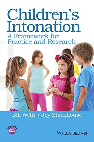 Children's Intonation: A Framework for Practice and Research (Children ...