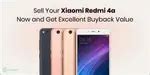 Sell Your Xiaomi Redmi 4A Now And Get Excellent Buyback Value | Cashify ...