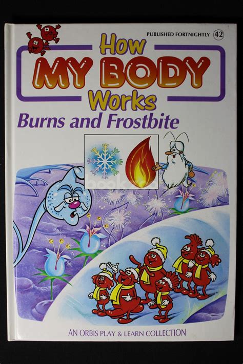 Buy How my body works- Burns and Frostbite at online bookstore bookzoo ...