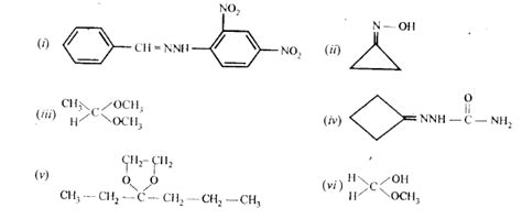 Draw the structure of following derivatives: i. 2,4 ...