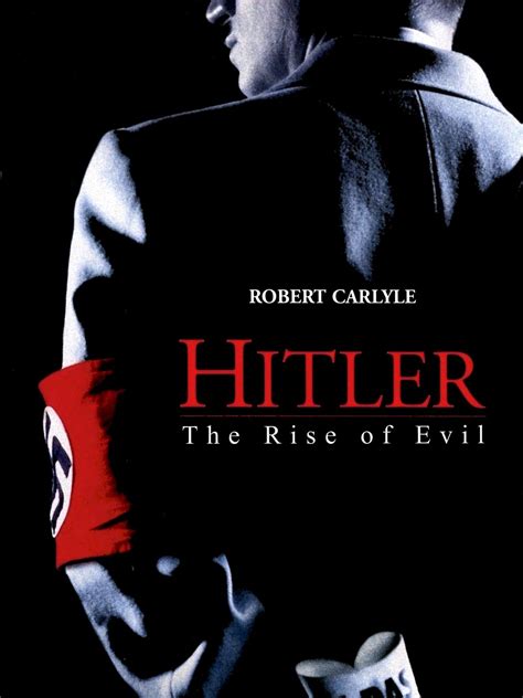 Hitler: The Rise of Evil Pictures - Rotten Tomatoes