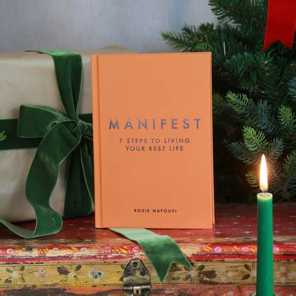 MANIFEST: 7 STEPS TO LIVING YOUR BEST LIFE By ROXIE NAFOUSI (Hardcover ...