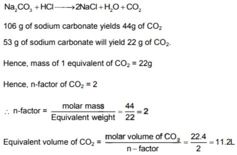 equivalent volume of Co2 in the following reaction will be n a 2 c o 3 ...