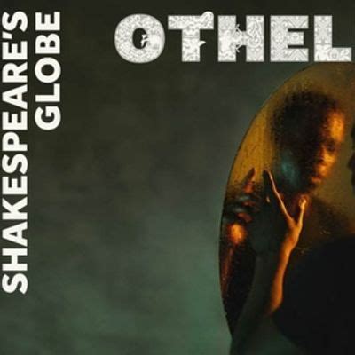 Othello, Shakespeare's Globe, London, February 29 2024 | AllEvents.in