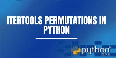 Image result for Itertools Permutations Python