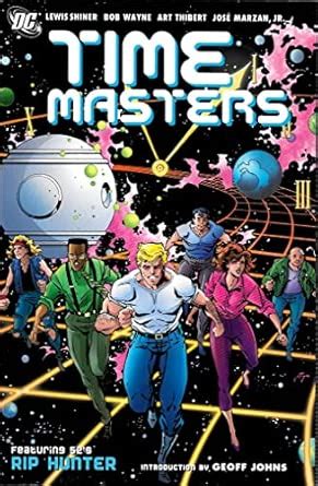 Time Masters : Wayne, Bob, Shiner, Lewis, Marzan, Jose: Amazon.in: Books
