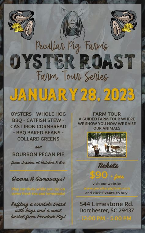 Peculiar Pig Farms Oyster Roast Farm Tour Series, 544 Limestone Rd ...