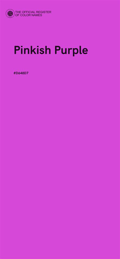 Pinkish Purple color - #D648D7 - The Official Register of Color Names