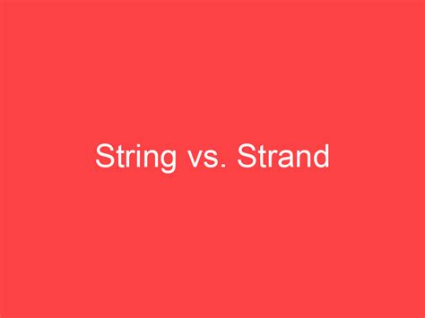 Image result for Long String vs Short String
