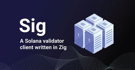 Introducing Sig by Syndica, an RPS-focused Solana validator client ...