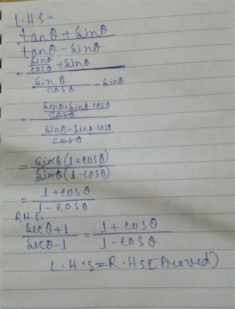 tan+sin/tan-sin = sec+1/sec-1 - Brainly.in