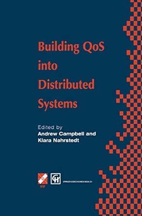 Buy Building QoS into Distributed Systems: IFIP TC6 WG6.1 Fifth ...