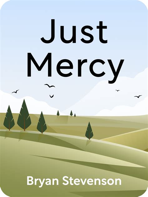 Just Mercy Chapter 13 Summary at Savannah Derrington blog