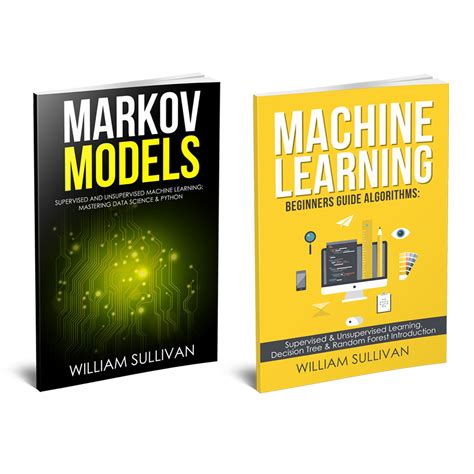 Buy Machine Learning Algorithms & Markov Models: Supervised and ...