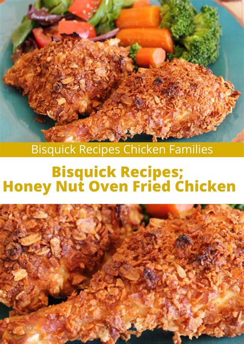 Bisquick Recipes; Honey Nut Oven Fried Chicken