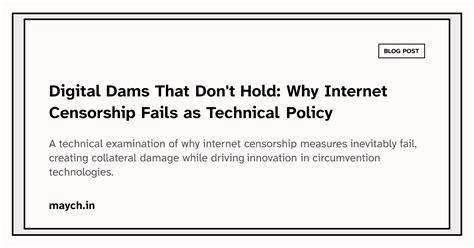 Digital Dams That Don't Hold: Why Internet Censorship Fails as ...