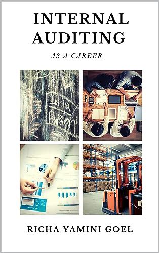 Internal Auditing as a Career eBook : Goel, Richa: Amazon.in: Kindle Store