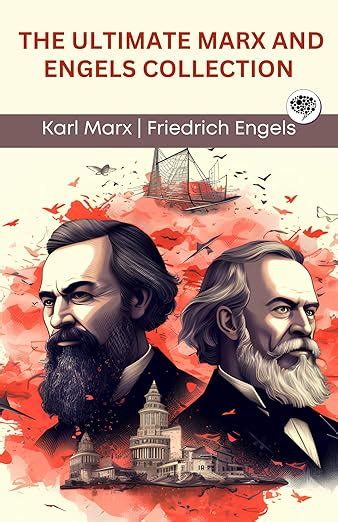 The Ultimate Marx and Engels Collection (Grapevine edition) eBook ...