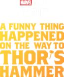 Marvel One-Shot: A Funny Thing Happened on the Way to Thor's Hammer on ...