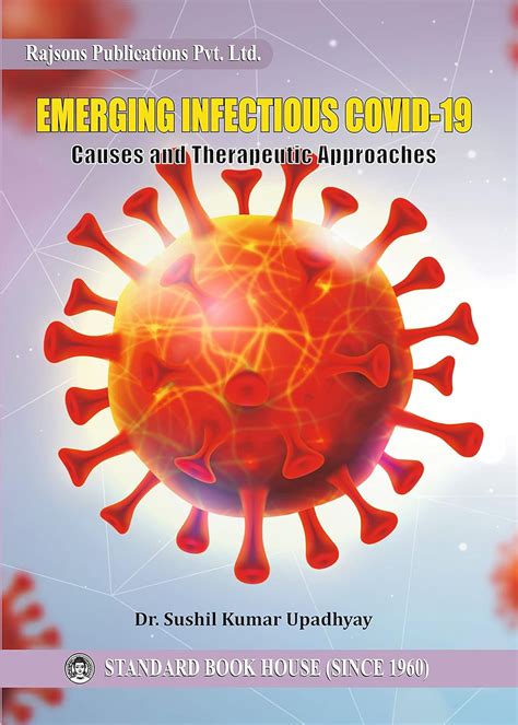 EMERGING INFECTIOUS COVID-19 Printed in Colour (ISBN-13: 9789391651060 ...