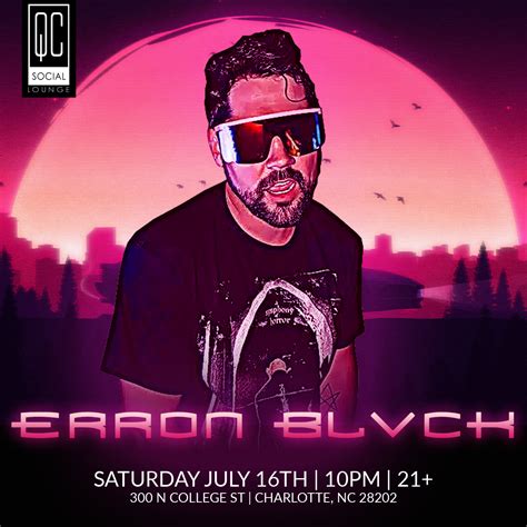 ERRON BLVCK at QC Social Lounge, Charlotte