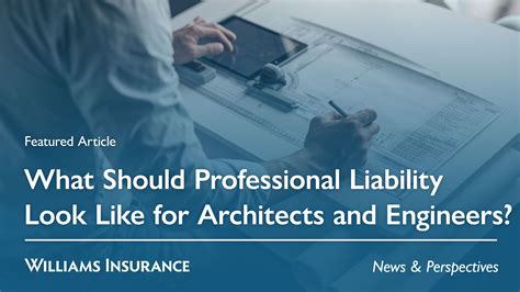 What Should Professional Liability Look Like for Architects and Engineers?