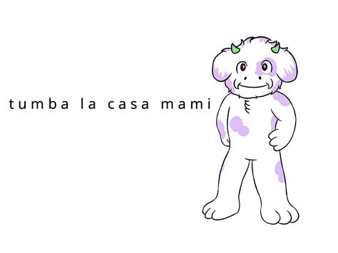 Tumba La Casa Mami Ingles at Nicholas Ratcliffe blog