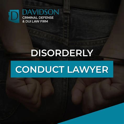 Phoenix Disorderly Conduct Lawyer - Free Consultation