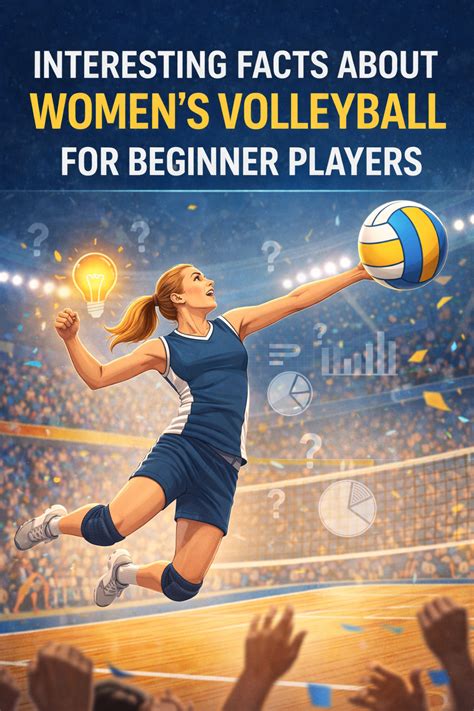 Interesting Facts About Women’s Volleyball You Probably Didn’t Know as Beginner Players - Wonder ...