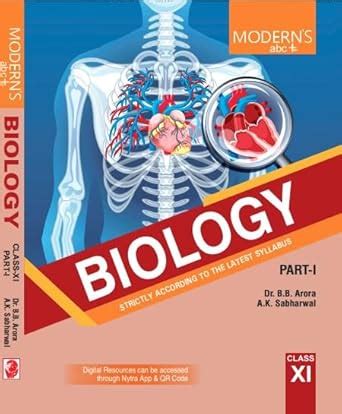 MODERNS ABC PLUS OF BIOLOGY CLASS-11 (PART I & II ) DR BB ARORA & AK ...