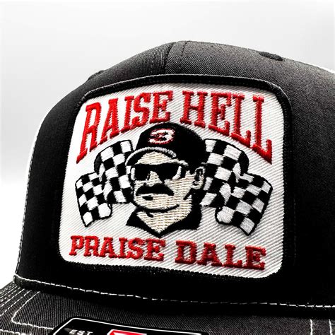 Raise Hell Praise Dale Earnhardt Trucker Hat, Patch Hat Richardson 112 ...