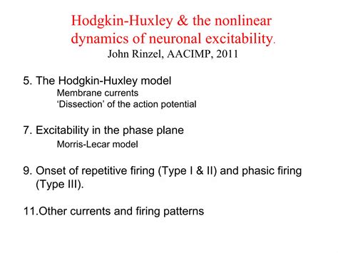 Hodgkin-Huxley & the nonlinear dynamics of neuronal excitability | PPT
