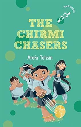 The Chirmi Chasers (hOle books): The Last Battle eBook : Tehsin, Arefa ...