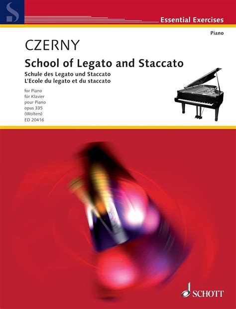 School of Legato and Staccato: Op. 335: Piano (Essential Exercises ...