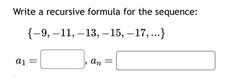 Image result for Write a Recursive Formula Given Sequence
