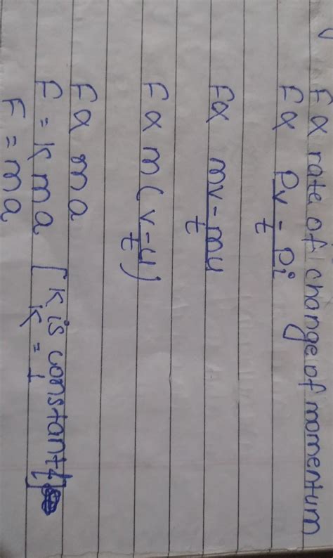 Mathematical derivation of Newton second law of motion - Brainly.in