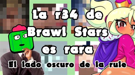 La r34 de Brawl Stars es rara 3 - YouTube