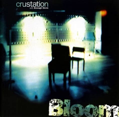 Crustation with Bronagh Slevin – "Bloom" 1997 — Teletype