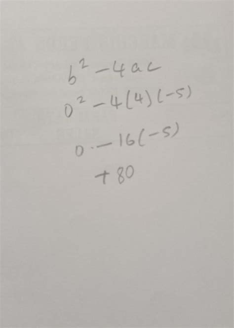Find the discriminant of the quadratic equation [tex]4 x^{2}-5=0[/tex ...