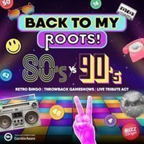 Back to my roots: 80s Vs 90s - Bexleyheath 21/3/26, Buzz Bingo ...