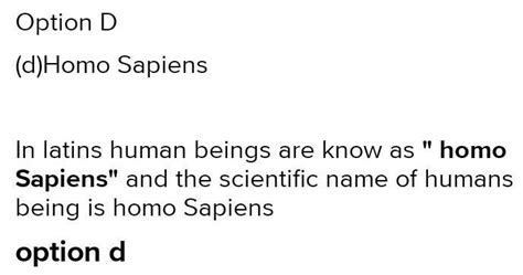 in latin human beings are known as (a) Austra opithecus (Hominid) (b ...